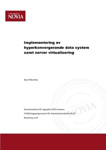 Savvy elev Bedrag Implementering av hyperkonvergerande data system samt server virtualisering - Theseus Savvy elev Bedrag Implementering av hyperkonvergerande data system samt server virtualisering - Theseus