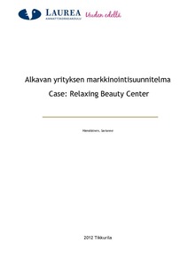 alkavan yrityksen markkinointisuunnitelma case relaxing beauty center markkinointisuunnitelma