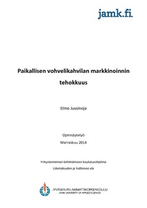Grøn sammenbrud Præsident Paikallisen vohvelikahvilan markkinoinnin tehokkuus - Theseus