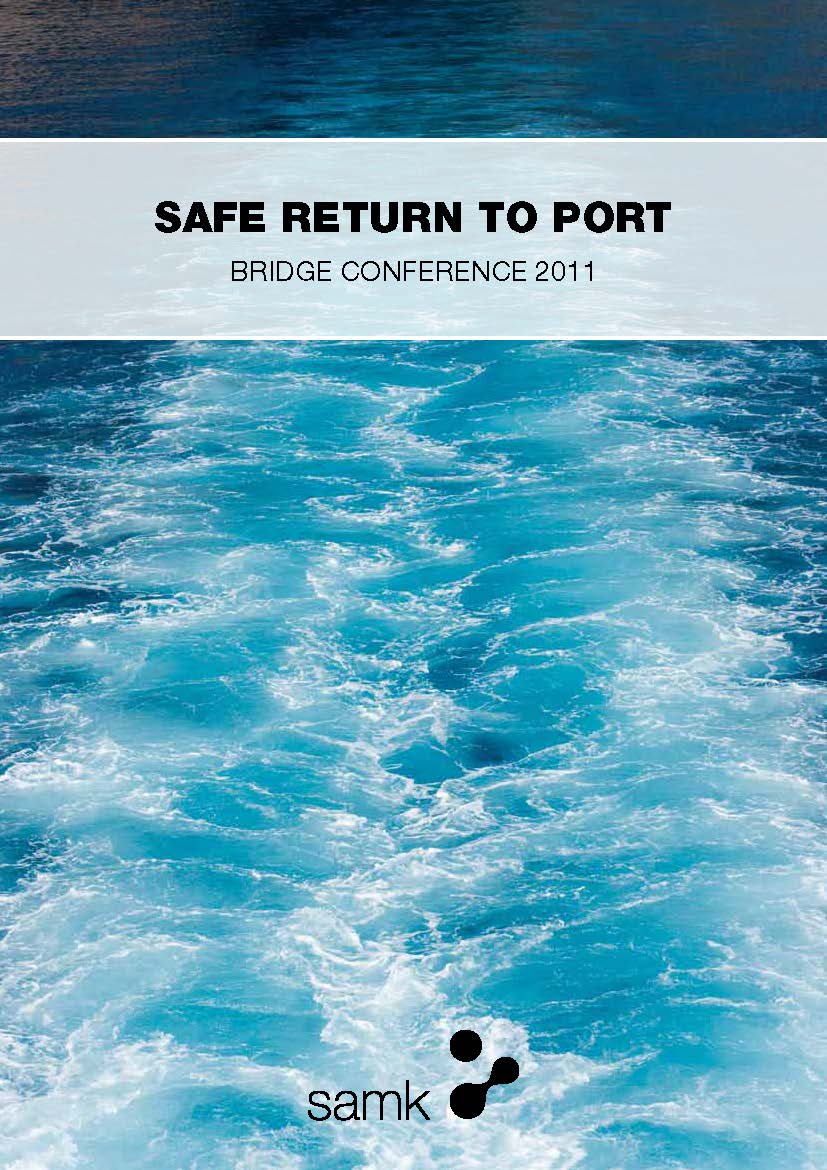 Safe return to port Bridge Conference 2011 Theseus